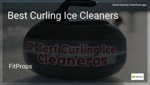 10 Best Curling Ice Cleaners in 2026 image
