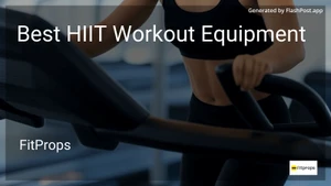 8 Best HIIT Workout Equipment in 2025 image