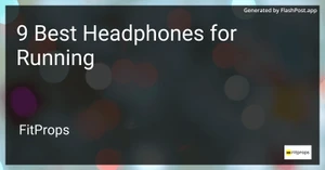 9 Best Headphones for Running in 2025 image