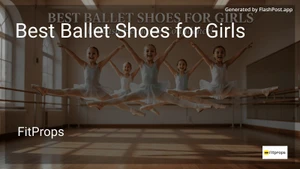 9 Best Ballet Shoes for Girls in 2026 image