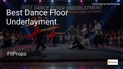 10 Best Dance Floor Underlayment in 2026
