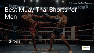 6 Best Muay Thai Shorts for Men in 2026