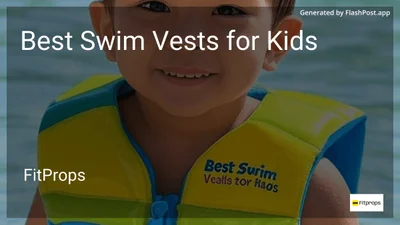 9 Best Swim Vests for Kids in 2026