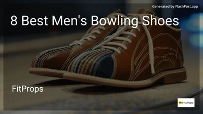 8 Best Men's Bowling Shoes in 2026