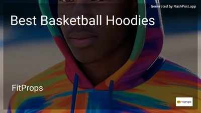 8 Best Basketball Hoodies in 2026
