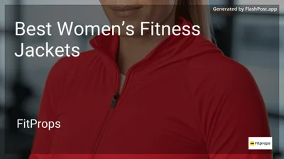10 Best Women’s Fitness Jackets in 2026