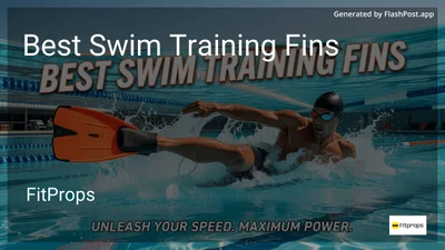 7 Best Swim Training Fins in 2026