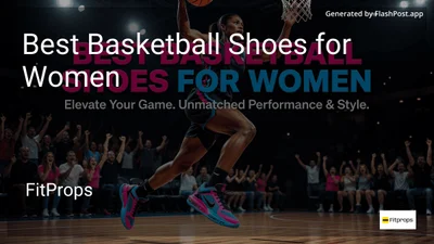 5 Best Basketball Shoes for Women in 2026