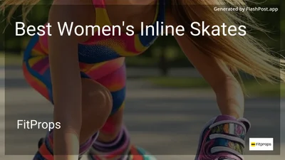 7 Best Women's Inline Skates in 2026