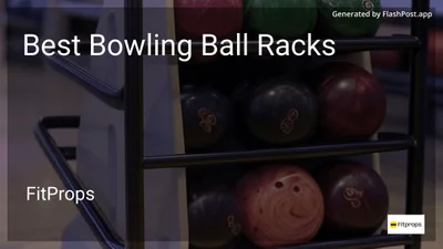 6 Best Bowling Ball Racks in 2026