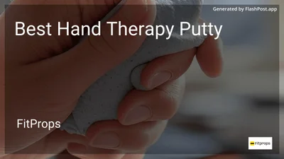 8 Best Hand Therapy Putty in 2026