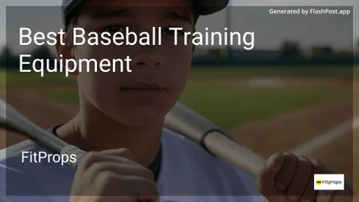 6 Best Baseball Training Equipment in 2026