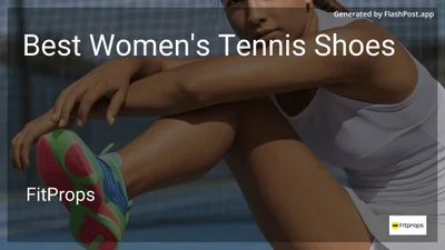 9 Best Women's Tennis Shoes in 2026