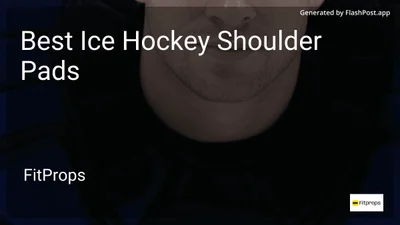 7 Best Ice Hockey Shoulder Pads in 2026
