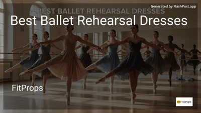 7 Best Ballet Rehearsal Dresses in 2026