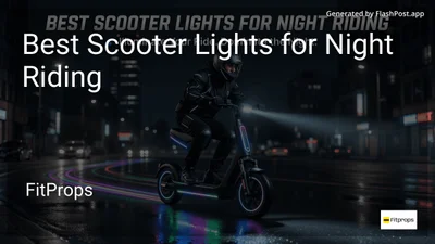 9 Best Scooter Lights for Night Riding in 2026