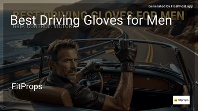 9 Best Driving Gloves for Men in 2026