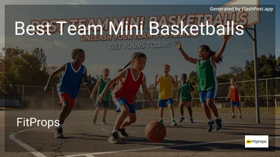 10 Best Team Mini Basketballs in 2026