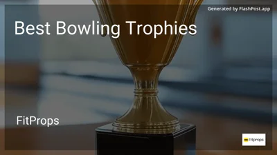 7 Best Bowling Trophies in 2026