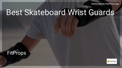 10 Best Skateboard Wrist Guards in 2026