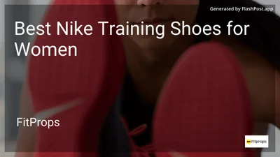 7 Best Nike Training Shoes for Women in 2026