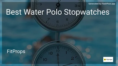 7 Best Water Polo Stopwatches in 2026