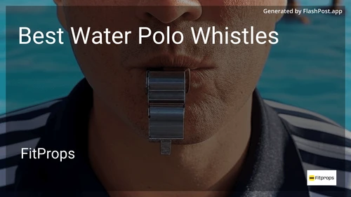 10 Best Water Polo Whistles in 2026 image