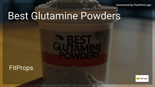 9 Best Glutamine Powders in 2025 preview