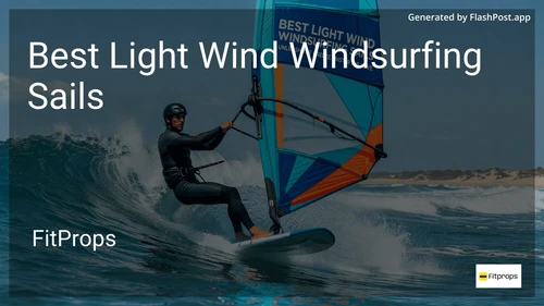9 Best Light Wind Windsurfing Sails in 2026 image