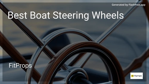 8 Best Boat Steering Wheels in 2026 preview