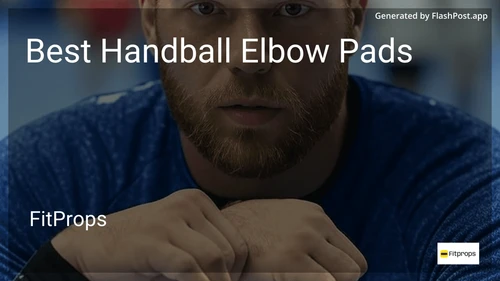 10 Best Handball Elbow Pads in 2026 image