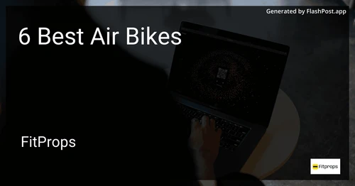 6 Best Air Bikes in 2025 preview