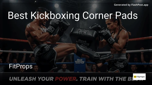 8 Best Kickboxing Corner Pads in 2026 image