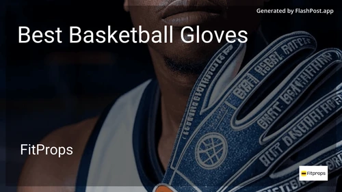 6 Best Basketball Gloves in 2025 image