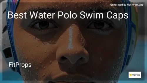 7 Best Water Polo Swim Caps in 2025 preview