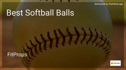 10 Best Softball Balls in 2025 image