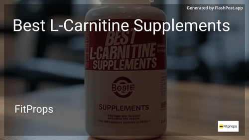 7 Best L-Carnitine Supplements in 2025 preview