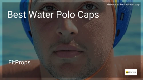 6 Best Water Polo Caps in 2025 preview
