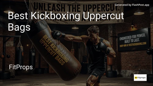 7 Best Kickboxing Uppercut Bags in 2026 image
