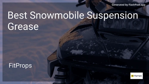 6 Best Snowmobile Suspension Grease in 2026 image