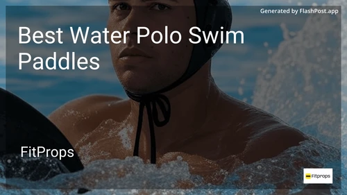 8 Best Water Polo Swim Paddles in 2026 image