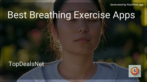 4 Best Breathing Exercise Apps in 2025 image