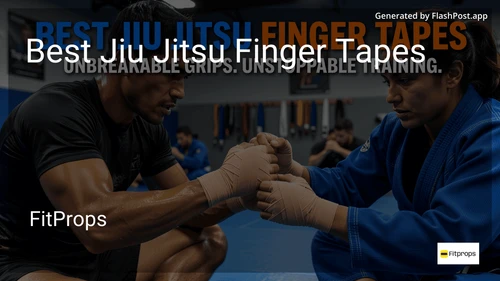 7 Best Jiu Jitsu Finger Tapes in 2026 image