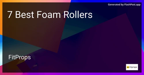 7 Best Foam Rollers in 2025 image