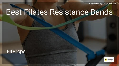 6 Best Pilates Resistance Bands in 2025 image