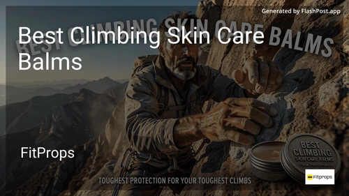 6 Best Climbing Skin Care Balms in 2026 image