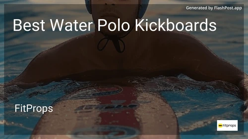 6 Best Water Polo Kickboards in 2026 image