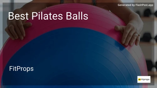 8 Best Pilates Balls in 2025 image