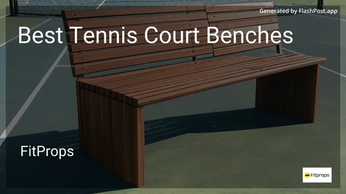 10 Best Tennis Court Benches in 2025 image
