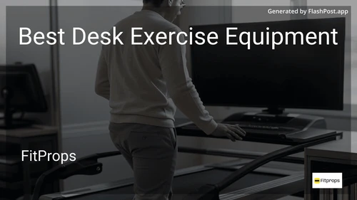 8 Best Desk Exercise Equipment in 2025 image
